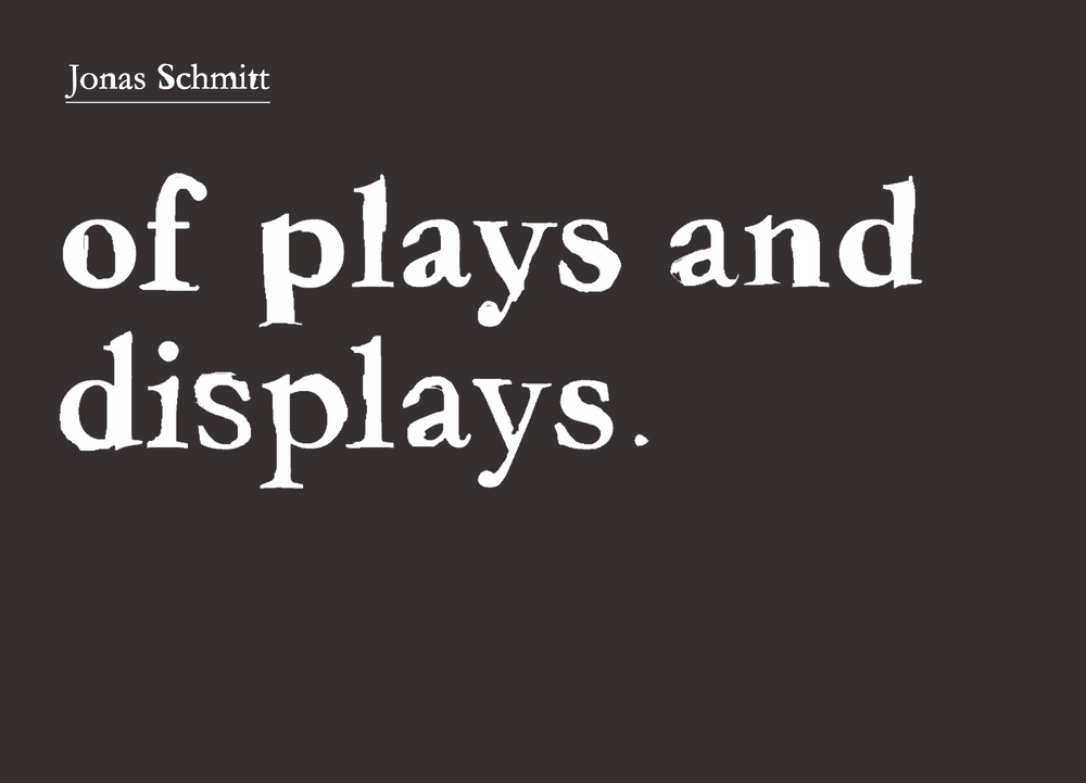 Bild zur Ausstellung Of Plays and Displays